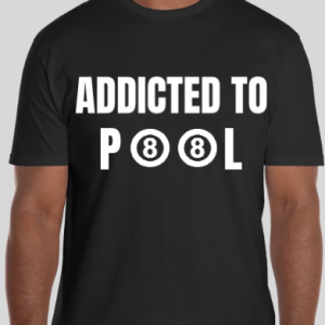 T-shirt What's Your Addiction?